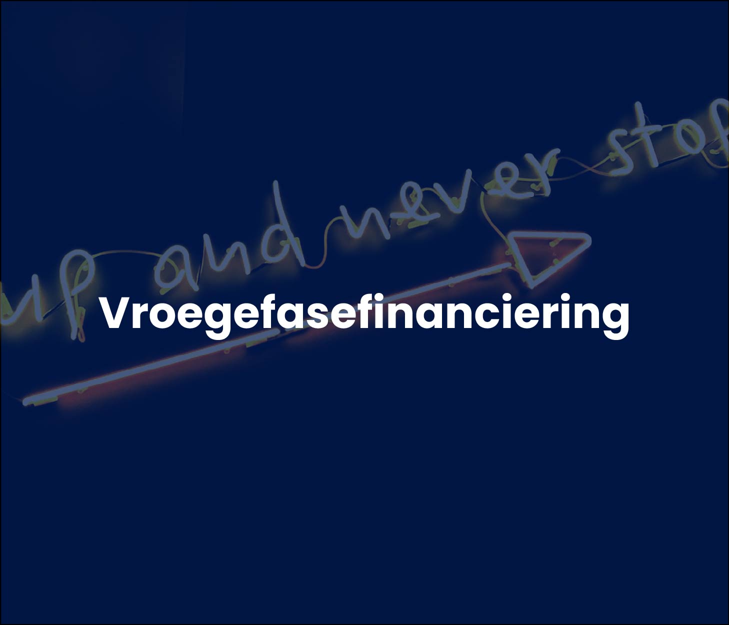 Vroegefasefinanciering